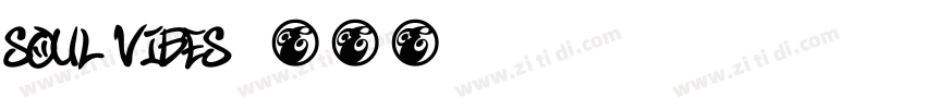 Soul Vibes字体转换